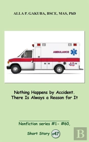 Nothing Happens By Accident. There Is Always A Reason For It.