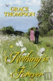 Nothing Is Forever