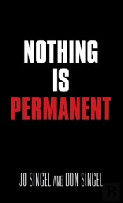 Nothing Is Permanent