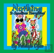Nothing Is Sometimes Everything!