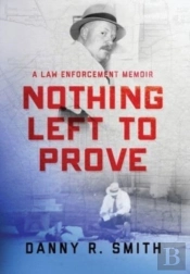 Nothing Left To Prove