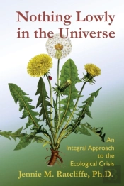 Nothing Lowly In The Universe
