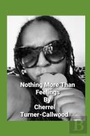 Nothing More Than Feelings