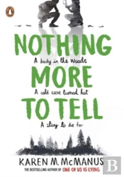 Nothing More To Tell