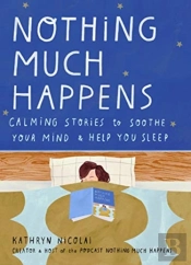 Nothing Much Happens