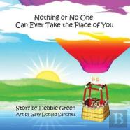 Nothing Or No One Can Ever Take The Place Of You