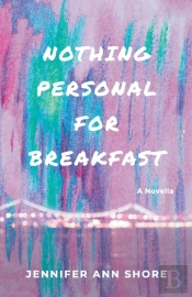 Nothing Personal For Breakfast