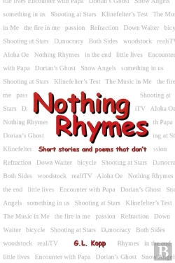 Bertrand.pt - Nothing Rhymes: Short Stories And Poems