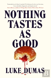 Nothing Tastes As Good