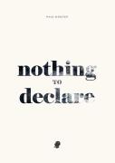 Nothing To Declare