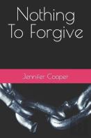 Nothing To Forgive
