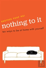 Nothing To It