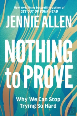 Bertrand.pt - Nothing To Prove: Why We Can Stop Trying So Hard