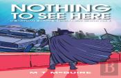 Nothing To See Here