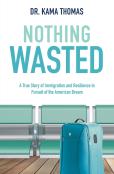 Nothing Wasted