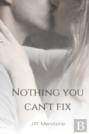 Nothing You Can'T Fix