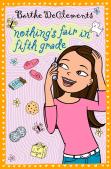 Nothing'S Fair In Fifth Grade