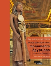 Notice Descriptive Des Monuments Egyptiens Du Musee Charles X