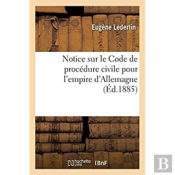 Bertrand.pt - Notice Sur Le Code De Procedure Civile Pour L'Empire D'Allemagne
