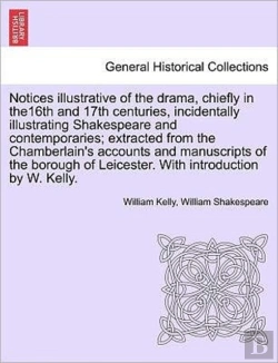 Bertrand.pt - Notices Illustrative Of The Drama, Chief