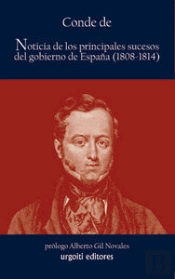 Noticia De Los Principales Sucesos Del Gobierno De España (1808-1814)