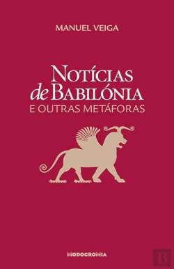Bertrand.pt - Notícias de Babilónia e outras Metáforas