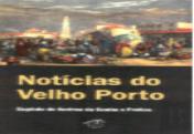 Notícias do Velho Porto