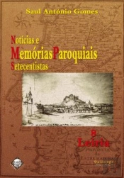 Notícias e Memórias Paroquiais Setecentistas - 8. Leiria