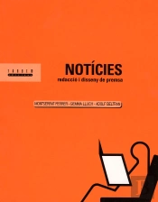 Noticies, Redaccio I Disseny De Premsa