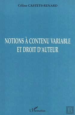 Bertrand.pt - Notions À Contenu Variable Et Droit D'Auteur