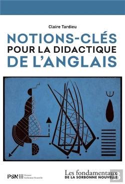 Bertrand.pt - Notions-Clés Pour La Didactique De L'Anglais Réédition 2021