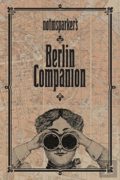 Notmsparker'S Berlin Companion