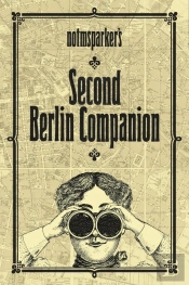 Notmsparker'S Second Berlin Companion