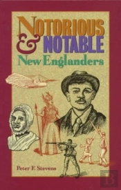 Notorious Amp Notable New Englanpb