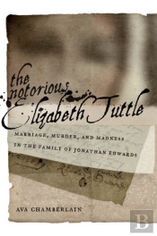 Notorious Elizabeth Tuttle