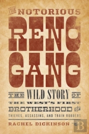 Notorious Reno Gangthe Wild Spb