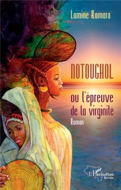 Bertrand.pt - Notoughol : Ou L'Épreuve De Virginité