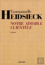 Notre Aimable Clientele