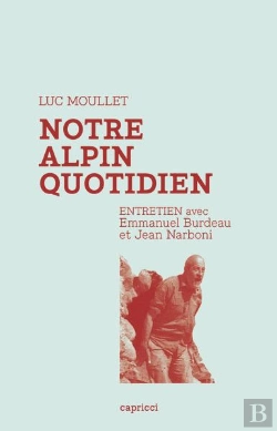 Bertrand.pt - Notre Alpin Quotidien : Entretien Avec Emmanuel Burdeau Et Jean Narboni
