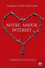 Notre Amour Interdit (Edition Canada)