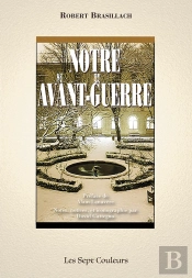 Notre Avant-Guerre