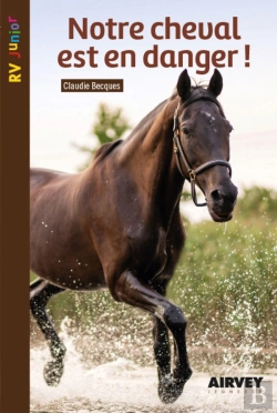 Bertrand.pt - Notre Cheval Est En Danger!