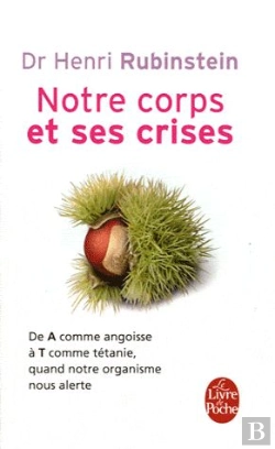 Bertrand.pt - Notre Corps Et Ses Crises