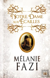 Notre Dame Aux Écailles