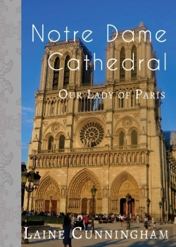 Bertrand.pt - Notre Dame Cathedral: Our Lady Of Paris