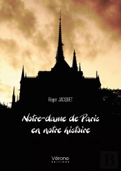 Notre-Dame De Paris En Notre Histoire