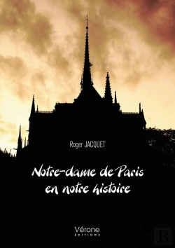 Bertrand.pt - Notre-Dame De Paris En Notre Histoire
