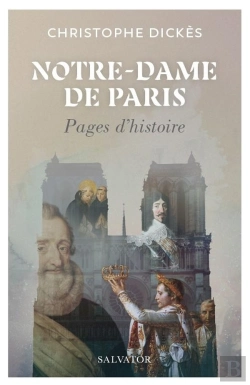 Bertrand.pt - Notre-Dame De Paris : Pages D'Histoire