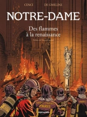 Notre-Dame : Des Flammes À La Renaissance