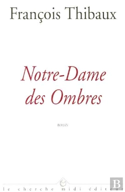 Bertrand.pt - Notre Dame Des Ombres